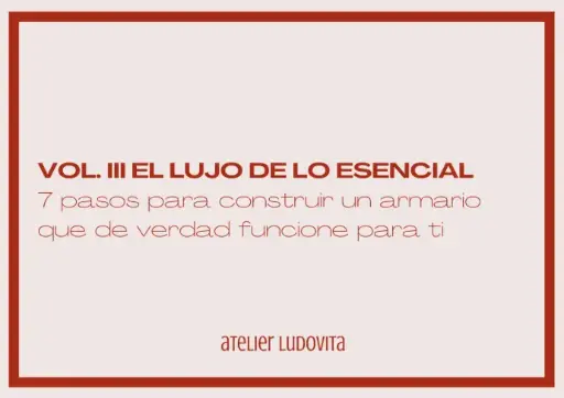 VOL.III EL LUJO DE LO ESENCIAL